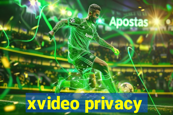 xvideo privacy